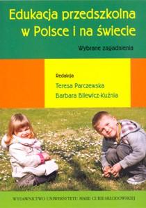 Okładka: Edukacja przedszkolna w Polsce i na świecie. Wybrane zagadnienia