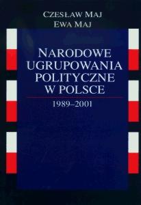 Okładka: Narodowe ugrupowania polityczne w Polsce 1989-2001