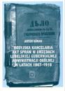 Rosyjska kancelaria akt spraw w urzędach lubelskiej gubernialnej administracji ogólnej w latach 1867-1918
