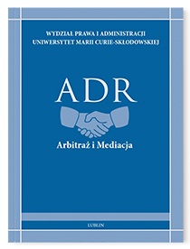 ADR. Arbitraż i mediacja