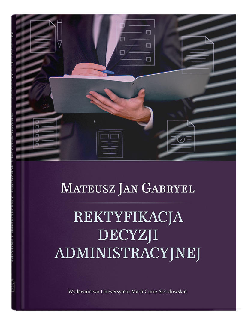 Okładka: Rektyfikacja decyzji administracyjnej | Mateusz Gabryel