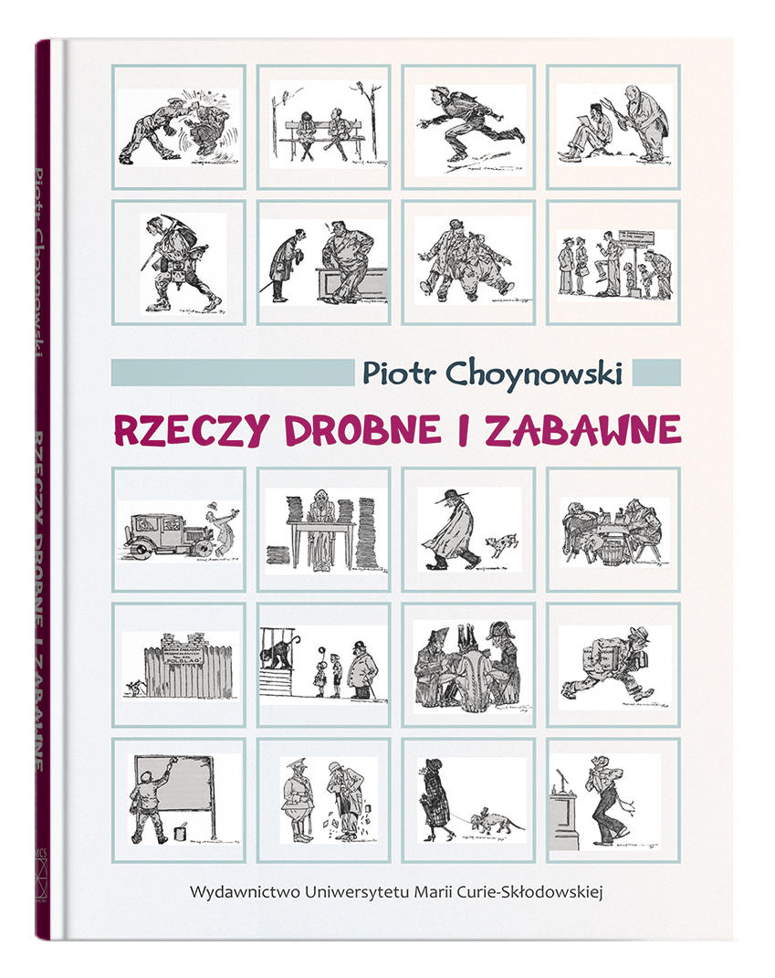 Okładka: Rzeczy drobne i zabawne - Piotr Choynowski