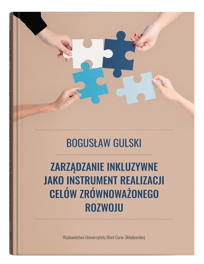 Okładka: Zarządzanie inkluzywne jako instrument realizacji Celów Zrównoważonego Rozwoju | Bogusław Gulski
