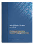 Stabilność finansowa w mikroprzedsiębiorstwach | Ilona Skibińska-Fabrowska, Anna Spoz