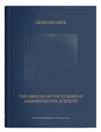 THE ORIGINS OF THE EUROPEAN ADMINISTRATIVE SCIENCES | Grzegorz Smyk