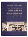 Środowisko sędziowskie w przekazie polskiej prasy na tle sporów o reformę wymiaru sprawiedliwości w latach 2015–2023. Elita czy kasta? | Małgorzata Ewa Stefaniuk