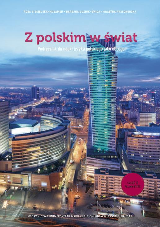 Okładka: Z polskim w świat. Część 2. Podręcznik do nauki języka polskiego jako obcego. Wydanie drugie