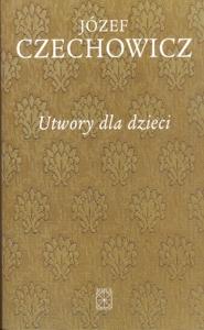 Okładka: Pisma zebrane, t. 7: Utwory dla dzieci