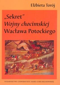 Okładka: "Sekret" "Wojny chocimskiej" Wacława Potockiego