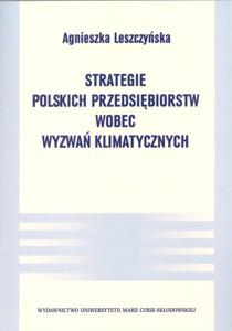 Okładka: Strategie polskich przedsiębiorstw wobec wyzwań klimatycznych