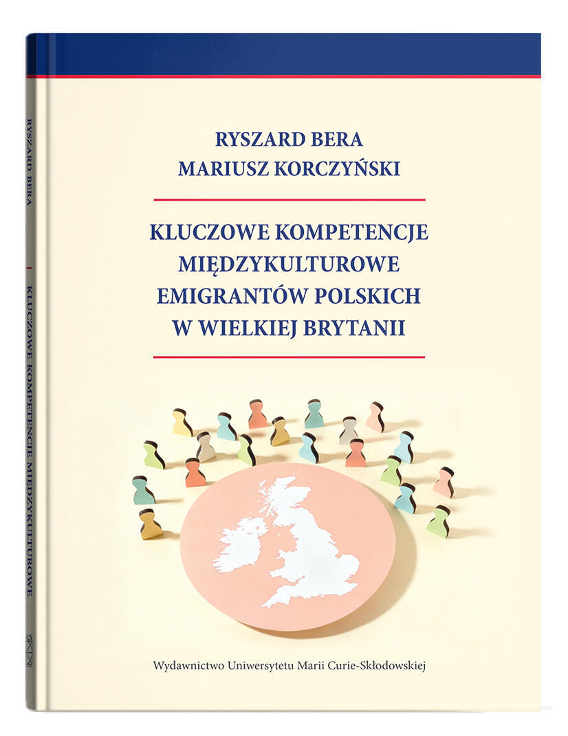 Okładka: Kluczowe kompetencje międzykulturowe emigrantów polskich w Wielkiej Brytanii