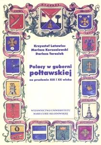 Okładka: Polacy w guberni połtawskiej na przełomie XIX i XX wieku