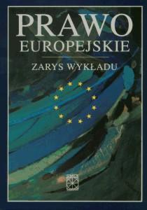 Okładka: Prawo europejskie. Zarys wykładu