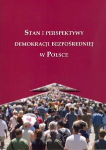 Okładka: Stan i perspektywy demokracji bezpośredniej w Polsce