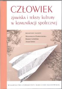 Okładka: Człowiek. Zjawiska i teksty kultury w komunikacji społecznej