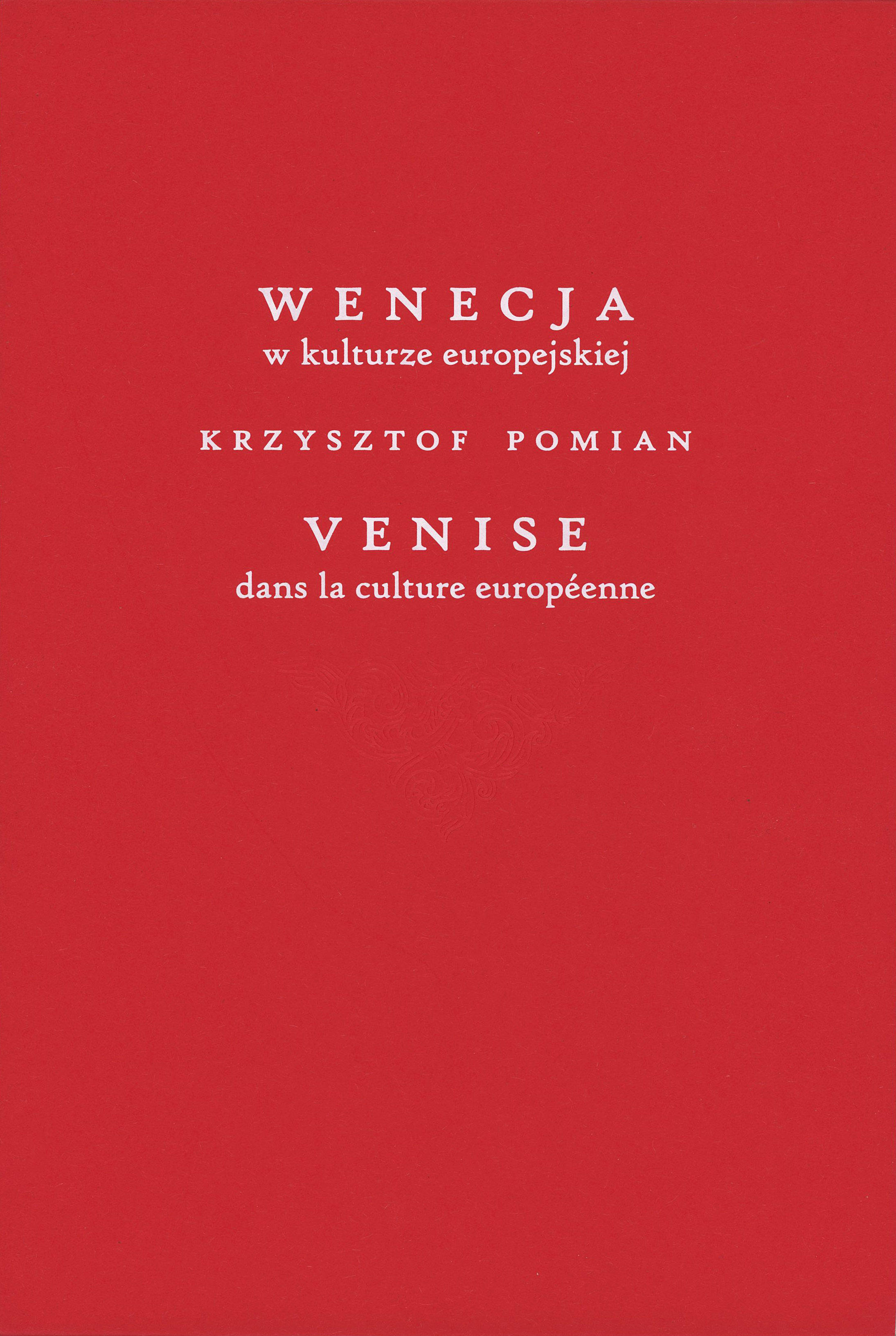 Okładka: Wenecja w kulturze europejskiej/Venice dans la culture européenne