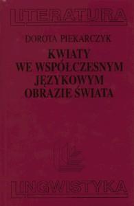 Okładka: Kwiaty we współczesnym językowym obrazie świata