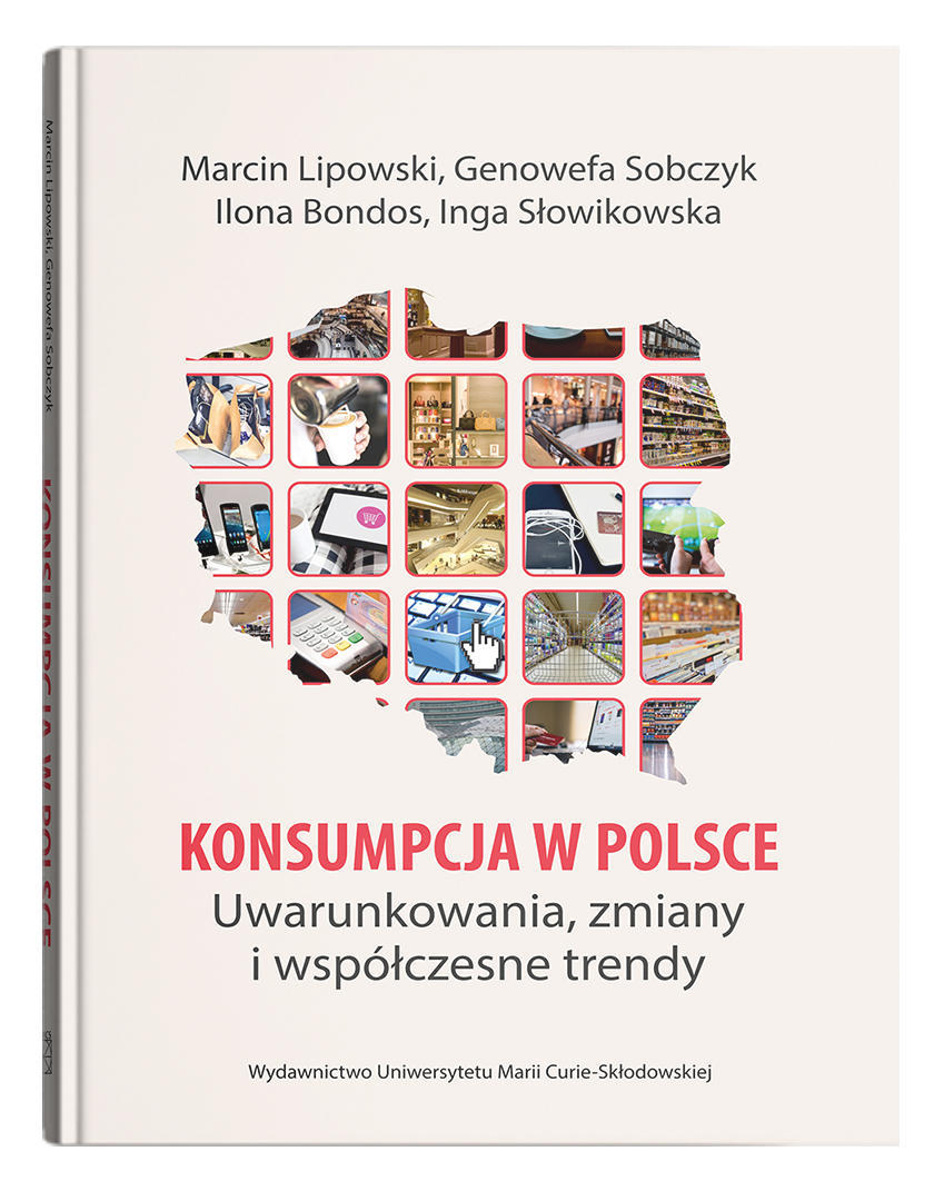 Okładka: Konsumpcja w Polsce. Uwarunkowania, zmiany i współczesne trendy