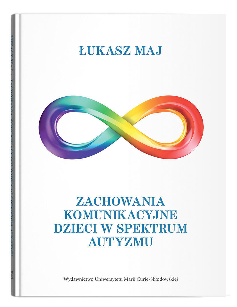 Okładka: Zachowania komunikacyjne dzieci w spektrum autyzmu