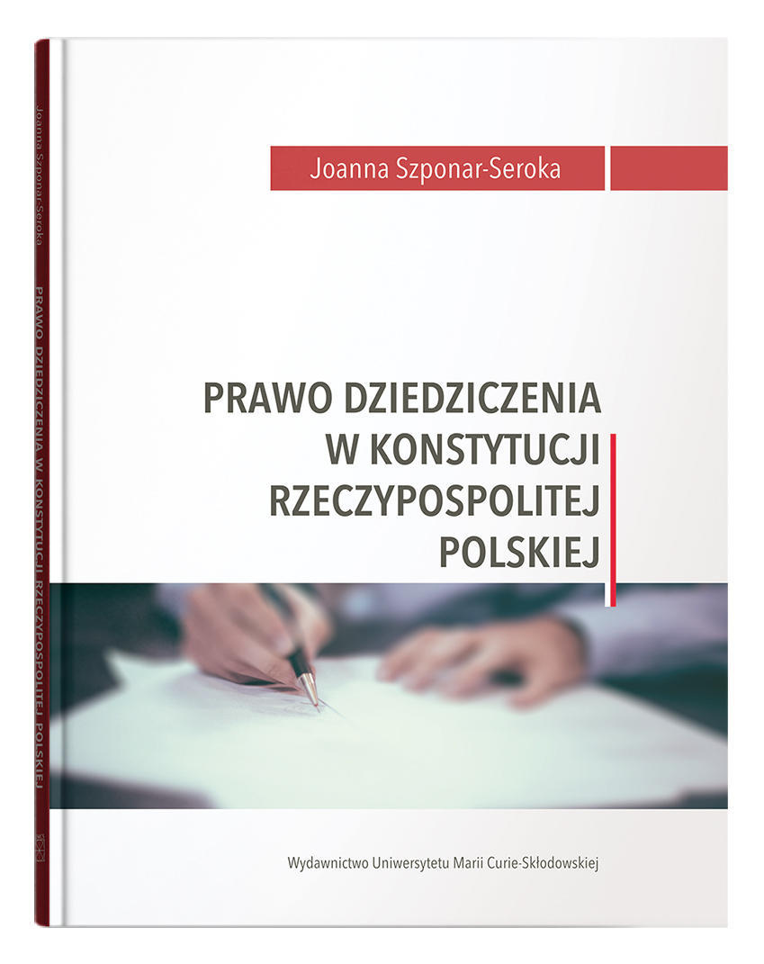Okładka: Prawo dziedziczenia w Konstytucji Rzeczypospolitej Polskiej