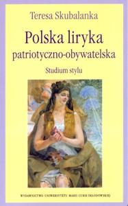 Okładka: Polska liryka patriotyczno-obywatelska. Studium stylu