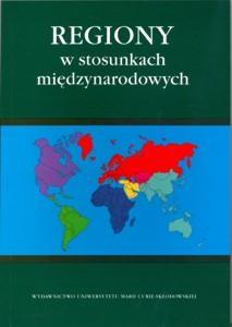 Okładka: Regiony w stosunkach międzynarodowych