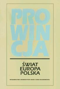 Okładka: Prowincja. Świat. Europa. Polska. Zbiór studiów
