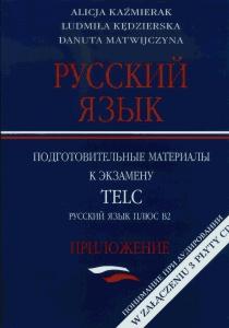 Okładka: Russkij jazyk.T II Podgotowitelnyje materiały k ekzamenu TELC. Russkij jazyk plus B2. Prołożienie