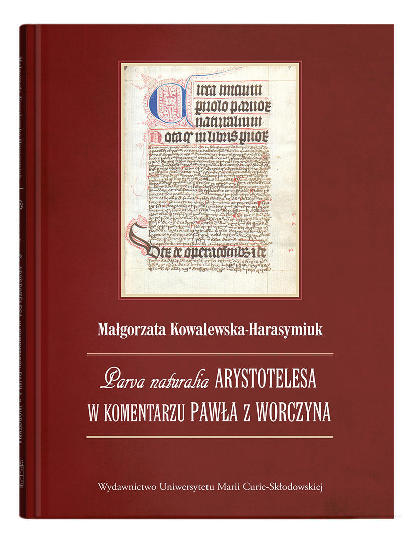 Okładka: Parva naturalia Arystotelesa w komentarzu Pawła z Worczyna