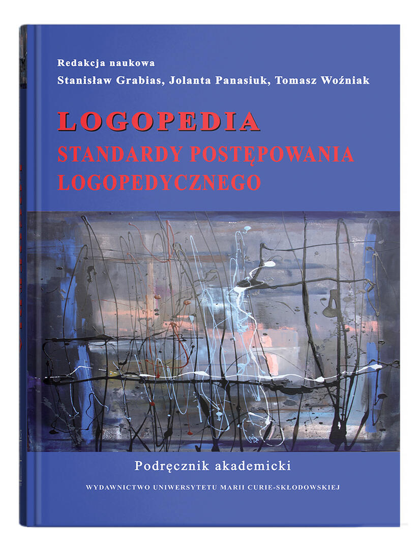 Okładka: Logopedia. Standardy postępowania logopedycznego. Podręcznik akademicki. Wydanie III