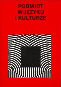 Okładka: Podmiot w języku i kulturze