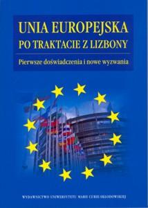 Okładka: Unia Europejska po Traktacie z Lizbony.