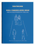 Wesela z pogranicza kultur i religii. Obszar południowego Podlasia