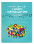 Reverse logistics of municipal macromolecular waste. Research report 