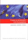 Polska w strukturach Unii Europejskiej.