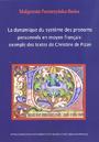 La dynamique du système des pronoms personnels en moyen français: exemple des textes de Christine de Pizan