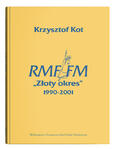 RMF FM "Złoty okres" 1990-2001