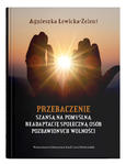 Przebaczenie szansą na pomyślną readaptację społeczną osób pozbawionych wolności