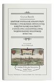 Krótkie wypisanie sprawy przy śmierci i pogrzebie Oświeconej Księżny Paniej Halżbiety z Szydłowca Radziwiłłowej, wojewodzinej wileńskiej, roku 1562 