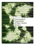 Convergent Evolution of Non-State Actors