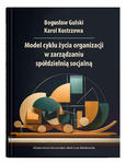 Model cyklu życia organizacji w zarządzaniu spółdzielnią socjalną