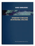 Introduction to forecasting and international simulations
