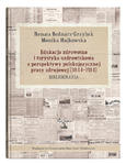 Edukacja zdrowotna i turystyka uzdrowiskowa z perspektywy polskojęzycznej prasy zdrojowej (1844-1914). Bibliografia